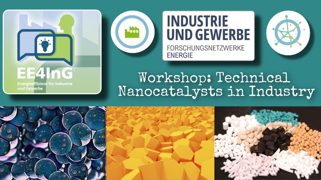 Workshop: Technical Nanocatalysts in Industry