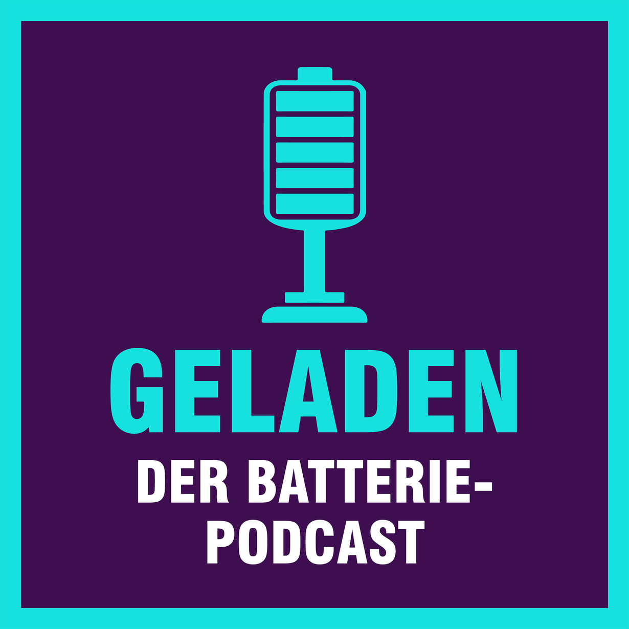 Charged - the battery podcast / Geladen - der Batteriepodcast